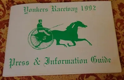 Vtg Yonkers Raceway 1992 Press Information Guide Trotting Pacing Horse Racing • $13.89