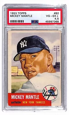 1953 Topps #82 Mickey Mantle PSA 4.5 VG-EX+ Graded Baseball Card Z9 • $6999.99