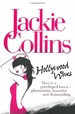 Hollywood Wives By Jackie Collins. 9780330462433 • £3.50