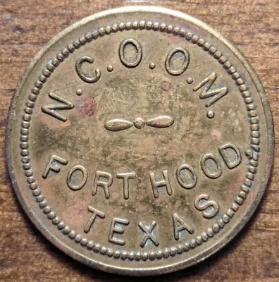 Fort Hood Texas TX N. C. O. Open Mess Military Good For 10¢ Trade Token • $10.99