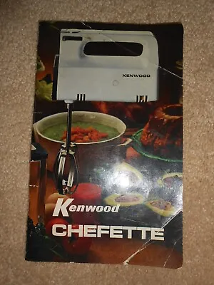 Kenwood Chefette Cookery Book • £0.99