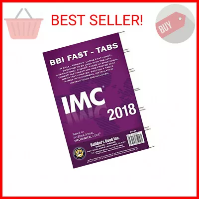 2018 International Mechanical Code (IMC) Fast Tabs Pamphlet – November 30 2017 • $24.29