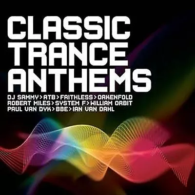 Various Artists : Classic Trance Anthems CD 3 Discs (2006) Fast And FREE P & P • £7.19