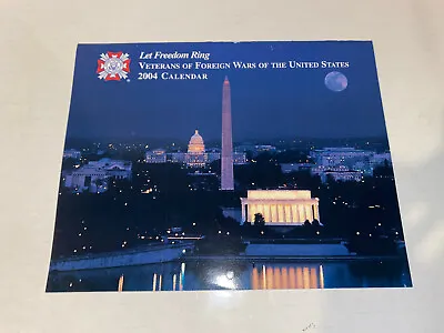 Used Calendar Let Freedom Ring Veterans Of Foreign Wars 2004 • $4.49