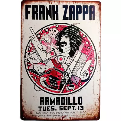 Vintage Rock & Roll Metal Sign Frank Zappa At The Armadillo Club Retro Sign 12x8 • $13.50