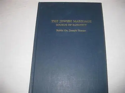$4.99 • Buy The Jewish Marriage Source Of Sanctity By Rabbi Joseph Breuer