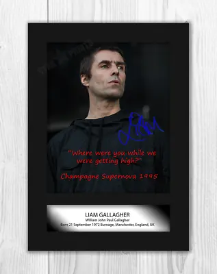 Liam Gallagher 1 A4 Reproduction Autograph Photograph Poster Choice Of Frame • £10.20