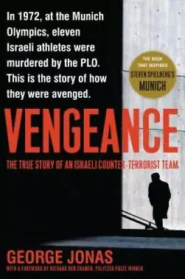 Vengeance: The True Story Of An Israeli Counter-Terrorist Team - GOOD • $3.98