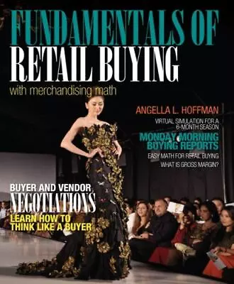 Fundamentals Of Merchandising Math And Retail Buying [Myfashionkit] • $43.97