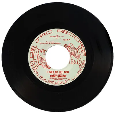 TOMMY NAVARRO   I CRIED MY LIFE AWAY C/w CLUB OF BROKEN HEARTS  1964 R&B • £9.99