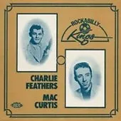 Charlie Feathers : Rockabilly Kings CD (2005) Expertly Refurbished Product • £13.95