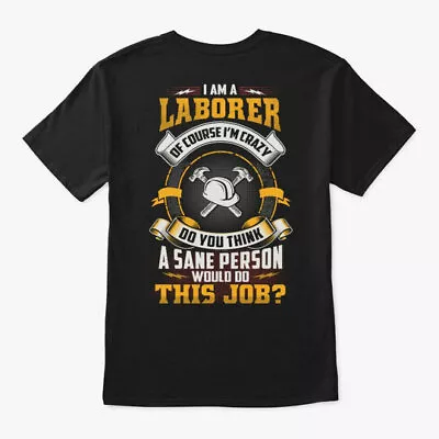 Crazy Laborer T-Shirt Made In The USA Size S To 5XL • $21.97