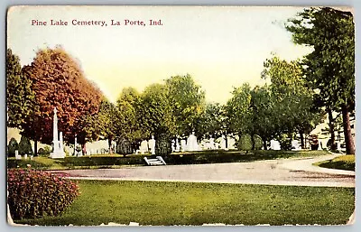 La Porte Indiana IN - Beautiful Pine Lake At Cemetery - Vintage Postcard • $8.49