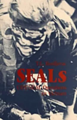 SEALs: UDT/ SEAL Operations In Vietnam • $6.08