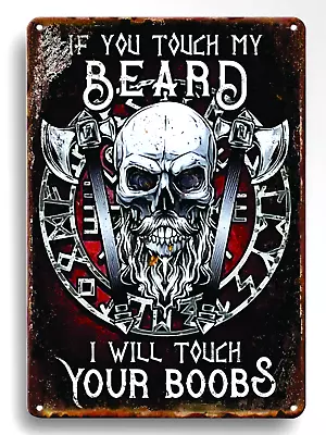 If You Touch My Beard I Will Touch Your BOOBS • $12.95