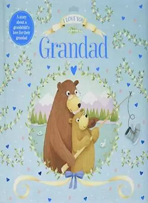 I Love You Grandad (Gift Book) • £3.28