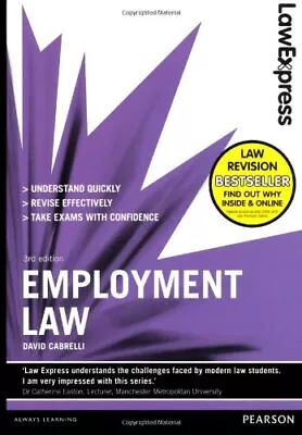 Law Express: Employment Law (Revision Guide) By Cabrelli David Book The Cheap • £3.59