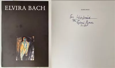 Elvira Bach. Signed. Bergmann Ottmar: • $46.78