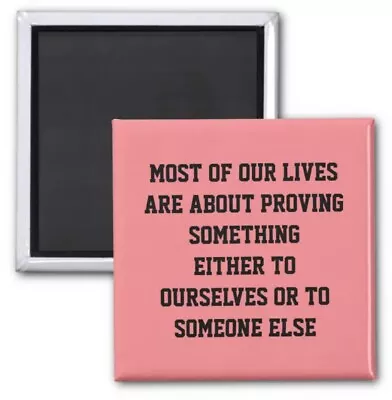 Square Magnet Daily Quotes Reminder Proving Size 2 Inch Print Collectable • £19.28