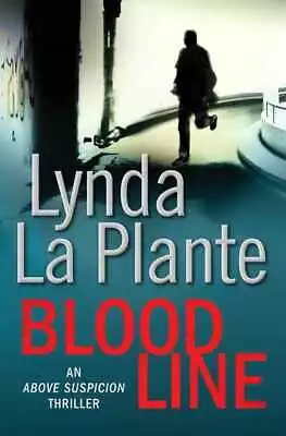 £3.51 • Buy Blood Line By Lynda La Plante (Paperback) Highly Rated EBay Seller Great Prices