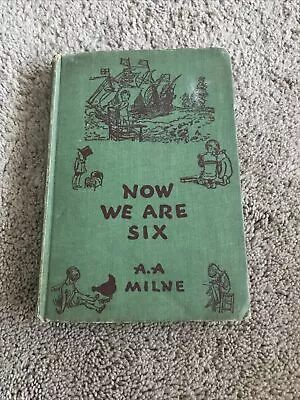 $7.99 • Buy Now We Are Six A. A. Milne Winnie Pooh 1940 Hard Cover Book NICE GIFT