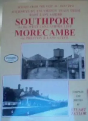 Journeys By Excursion Train From East Lancashire: Southport Via  • £7.09