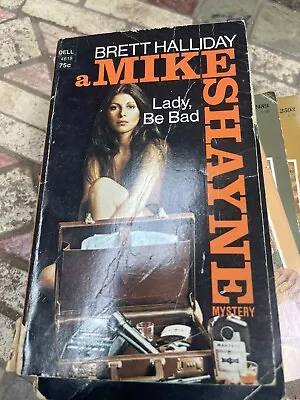 Lady Be Bad Mike Shayne. By Brett Halliday PB 1st Print Thus 1974 Very Tight. • $7