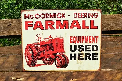 Farmall Equipment Used Here Tin Sign - M Tractor- IH - McCormick-Deering - Retro • $19.97