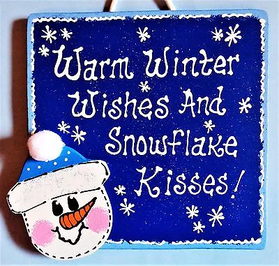 WARM WINTER WISHES & SNOWFLAKE KISSES SIGN Wall Art Door Hanger Snowman Plaque • $13