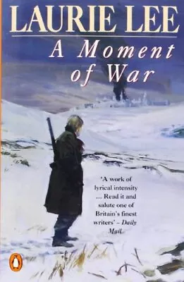 A Moment Of War By Lee Laurie Paperback Book The Cheap Fast Free Post • £3.49