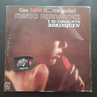 Mario Hernandez Y Su Conjunto Borinquen ‎– Con Salsa Si...Me Gusta! VZLA 1979 • $28.37