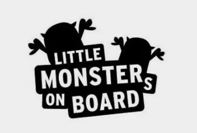 Little Monsters On Board White Vinyl Decal Sticker • $2.50