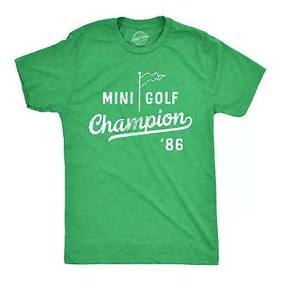 Mens Mini Golf Champion T Shirt Funny Retro Putt Putt Champ Graphic Tee For Guys • $9.50