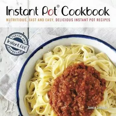 Instant Pot Cookbook - 2nd Edition: Ultimate Pressure Cooking Guide For B - GOOD • $9