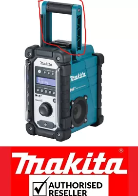 3 Pcs Genuine Makita Radio Handle L+R+ Grip DAB Jobsite Radio DMR110 • £24.86