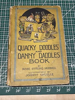 1916 QUACKY DOODLES & DANNY DADDLES (VOLLAND) 7th EDITION J. GRUELLE ART WORK • $99