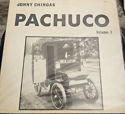 Jonny Chingas Pachuco Volume 1 LP Chicano Latin Soul Record  (Rare) Color Vinyl  • $199.99
