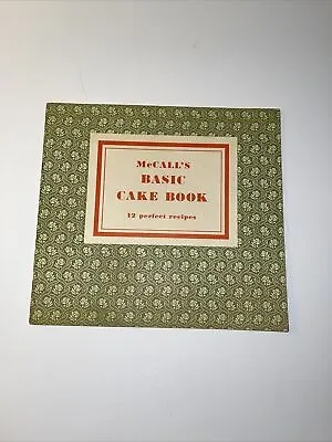 Vintage McCall's Basic Cake Book- 12 Perfect Recipes From 1953 • $12