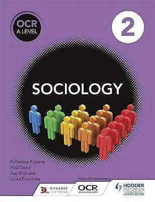 OCR Sociology For A Level Book 2 By Katherine Roberts Paul Taylor Laura... • £39.48