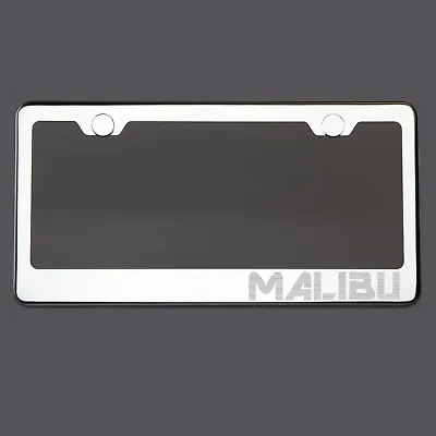 Mirror Chrome License Plate Frame MALIBU Laser Engraved Metal Screw Cap • $31.99