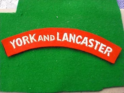 The York And Lancaster Regiment Cloth Shoulder Title (134mm)(2) • £6