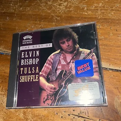 The Best Of Elvin Bishop: Tulsa Shuffle By Elvin Bishop (CD May-1994... • $8