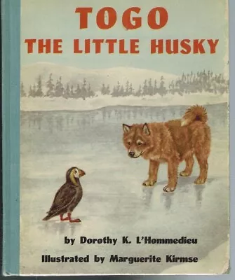 Togo The Little Husky L'hommedieu 1st. 1951 Hdc Vg • $35