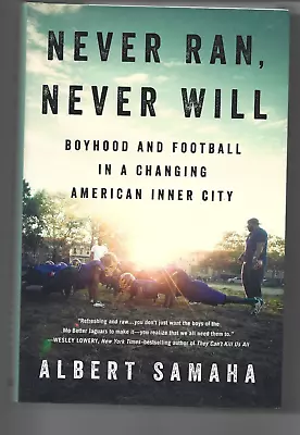 Albert Samaha - NEVER RAN NEVER WILL - NEW/HB/FREE SHIPPING (US) • $19.99