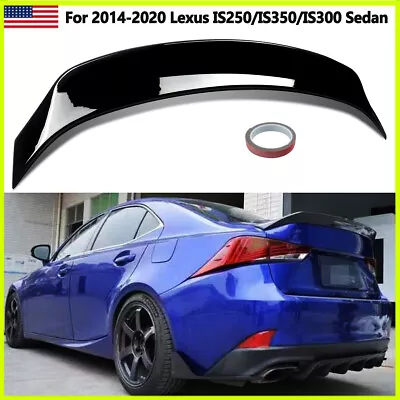 Glossy Black ABS Rear Trunk Spoiler Wing For 2014-2020 LEXUS IS200t IS250 IS350 • $1168.99