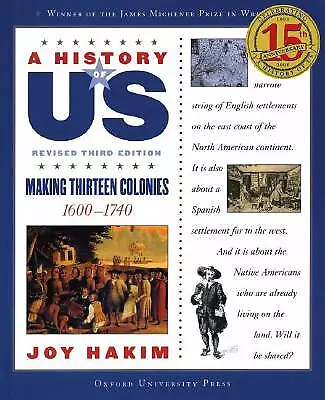 A History Of US: Making Thirteen Colonies: 1600-1740 A History Of US Book Two B • $3.79