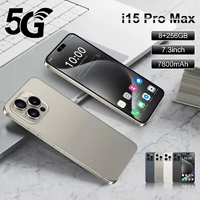 2024 I15 Pro Max 7.3  Smartphone 8GB+256GB Global Unlocked Android 5G Cell Phone • $135.99