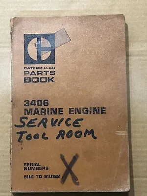 CAT Caterpillar 3406 Marine Engine Parts Book 91U1-91U122 • $20