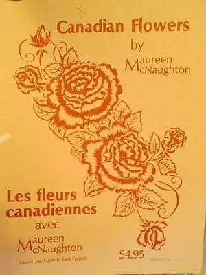 Canadian Flowers Painting Book -Maureen McNaughton-Milkweed/Phlox/Pheasant's Eye • $22.27