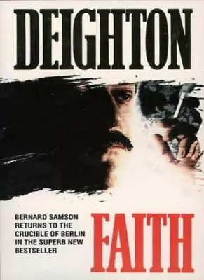 £3.17 • Buy Faith (Faith, Hope & Charity Trilogy) By  Len Deighton. 9780006478980